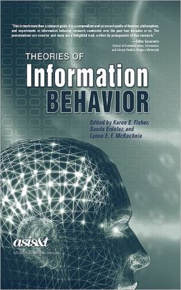 Theories of Information Behavior