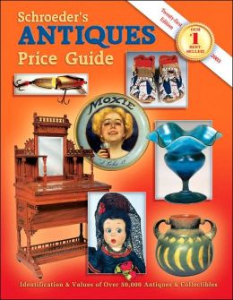 Schroeders Antiques Price Guide