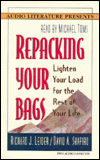 Repacking Your Bags; Lighten Your Load for the Rest of Your Life