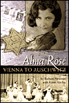 Alma Rose: Vienna to Auschwitz