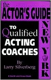 The Actor's Guide to Qualified Coaches: New York