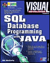 Visual Developer SQL and Java Database Programming