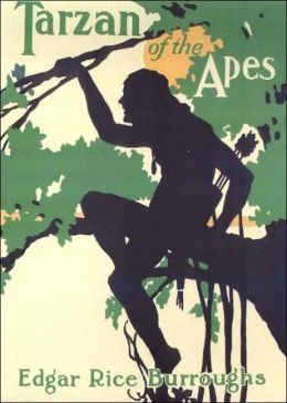 Tarzan of the Apes Edgar Rice Burroughs and Fred Arting