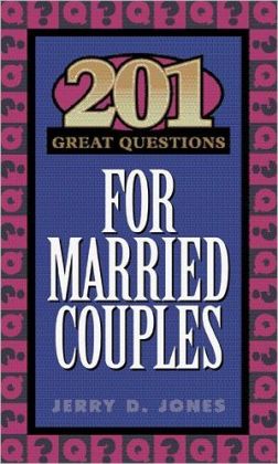 201 Great Questions for Married Couples