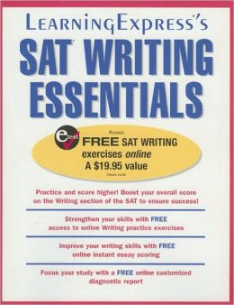 SAT Writing Essentials Learningexpress Editors