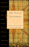 Soul of Creativity: Insights into the Creative Process