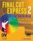 Final Cut Express 2 Editing Workshop