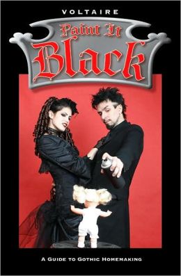 Paint It Black: A Guide to Gothic Homemaking