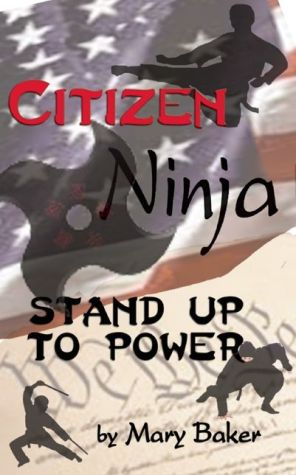 Citizen Ninja: Stand Up to Power