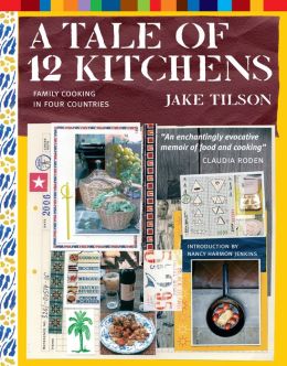 Tale of 12 Kitchens: Family Cooking in Four Countries
