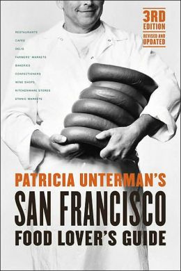 Food Lovers Guide to San Francisco