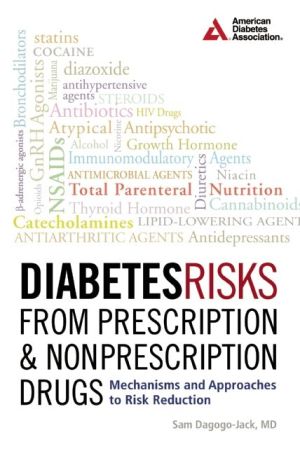 Diabetes Risks from Prescription and Nonprescription Drugs: Mechanisms and Approaches to Risk Reduction