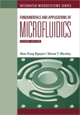 Fundamentals And Applications Of Microfluidics 2nd Ed.