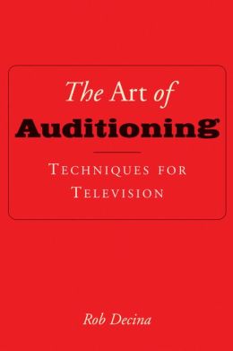 Art of Auditioning: Techniques for Television