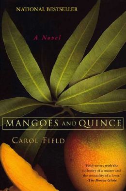 Mangoes and Quince: A Novel