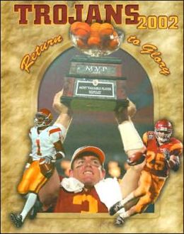 Trojans 2002: Return to Glory