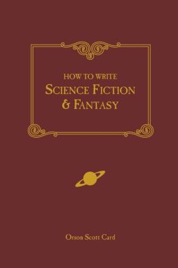 How to Write Science Fiction and Fantasy