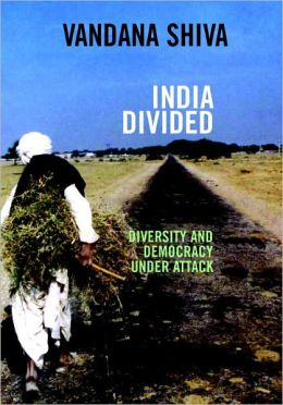India Divided: Diversity and Democracy under Attack (Open Media Book)