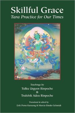 Skillful Grace: Tara Practice for Our Times