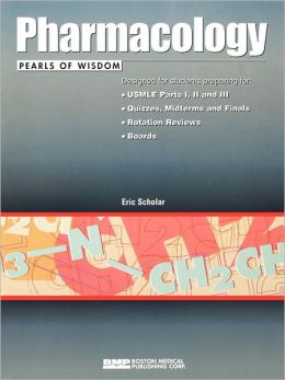 Pharmacology: Pearls Of Wisdom