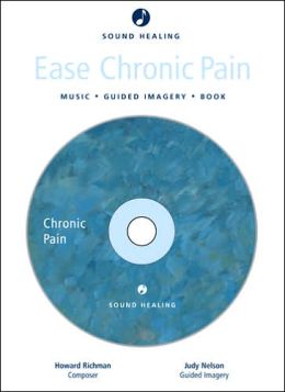 Sound Healing: Ease Chronic Pain