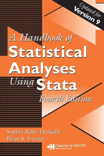 Handbook of Statistical Analyses Using Stata, Fourth Edition