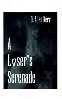 Loser's Serenade