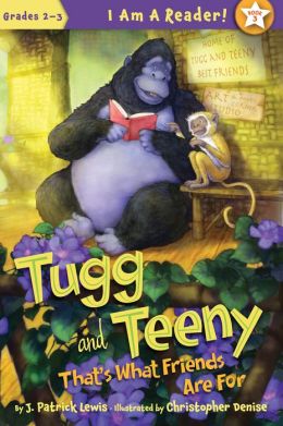 Tugg and Teeny: Book Three: That's What Friends are for