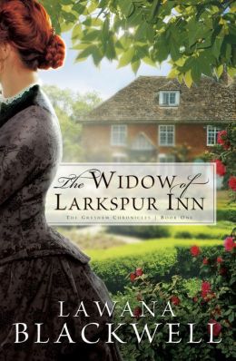 Widow of Larkspur Inn, The (The Gresham Chronicles Book #1)
