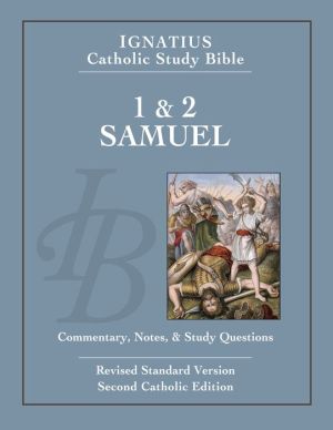 1 & 2 Samuel: Ignatius Catholic Study Bible
