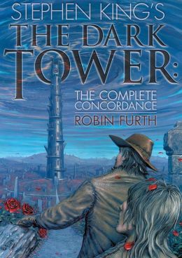 Stephen King's the Dark Tower Concordance