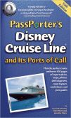 Book Cover Image. Title: PassPorter's Disney Cruise Line and Its Ports of Call, Author: Dave Marx