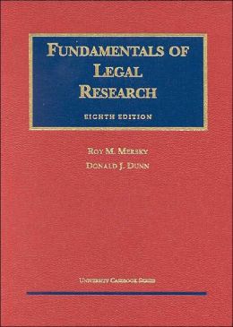 Mersky and Dunn's Fundamentals of Legal Research