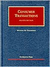 Consumer Transactions (University Casebook Series)