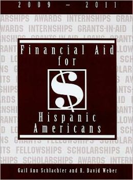 Financial Aid for Hispanic Americans 2009-2011