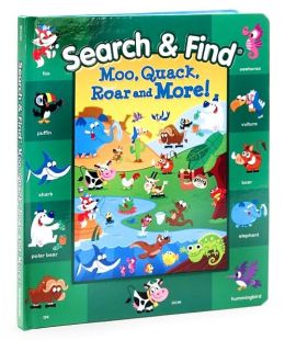 Search and Find: Moo, Quack, Roar and More!
