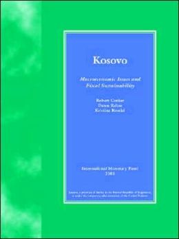 Kosovo: Macroeconomic Issues and Fiscal Sustainability