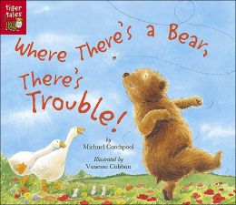 Where There's a Bear, There's Trouble!
