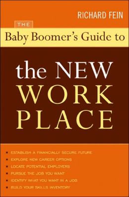The Baby Boomer's Guide to the New Workplace