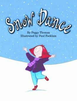 Snow Dance Peggy Thomas and Paul Facklam