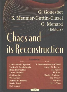 Chaos and Its Reconstruction