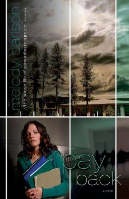 Payback (Secret Life of Samantha McGregor Series)