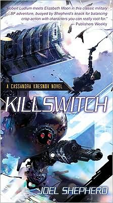Killswitch (Cassandra Kresnov Series #3)