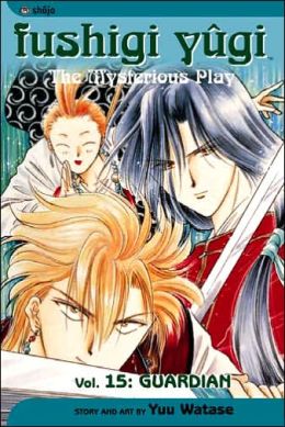 Fushigi Yugi, Volume 15: Guardian