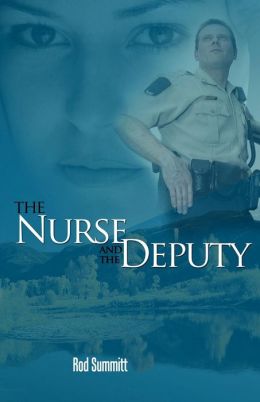 Nurse and the Deputy