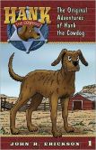 The Original Adventures of Hank the Cowdog (Hank the Cowdog Series #1)