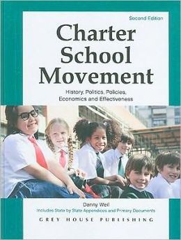 Charter School Movement: History, Politics, Policies, Economics and Effectiveness