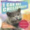 I Can Has Cheezburger?: A LOLcat Colleckshun