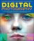 Digital Photography: A Step-by-Step Visual Guide to Taking Great Photographs and Digitally Enhancing Them Using Photoshop Elements4, Photoshop 7 and Photoshop CS