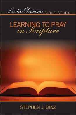 Learning to Pray in Scripture